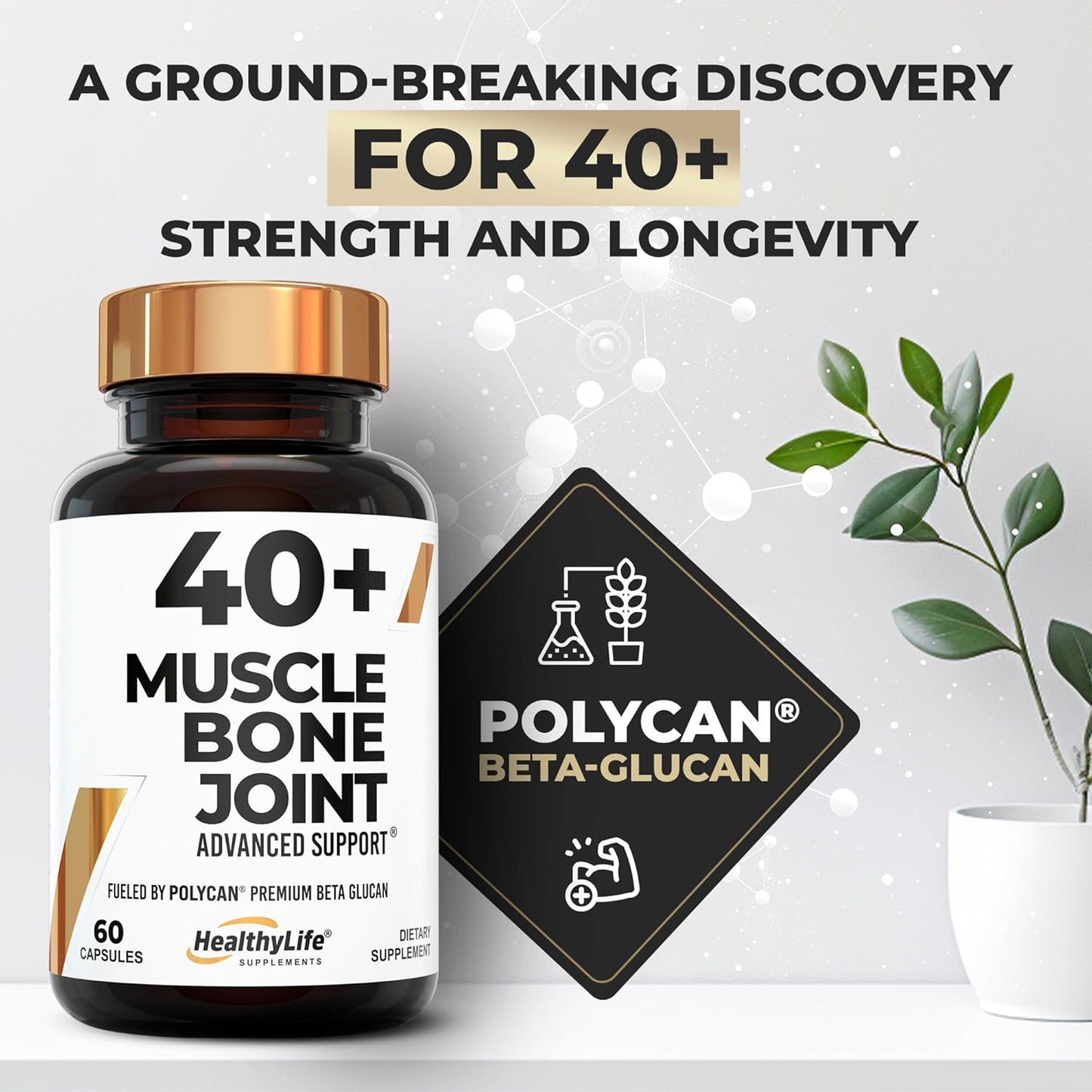 Advanced Muscle, Bone, and Joint Support Supplement with Clinically Proven Polycan Fermented Beta-Glucan - 60 Capsules for Immune Health