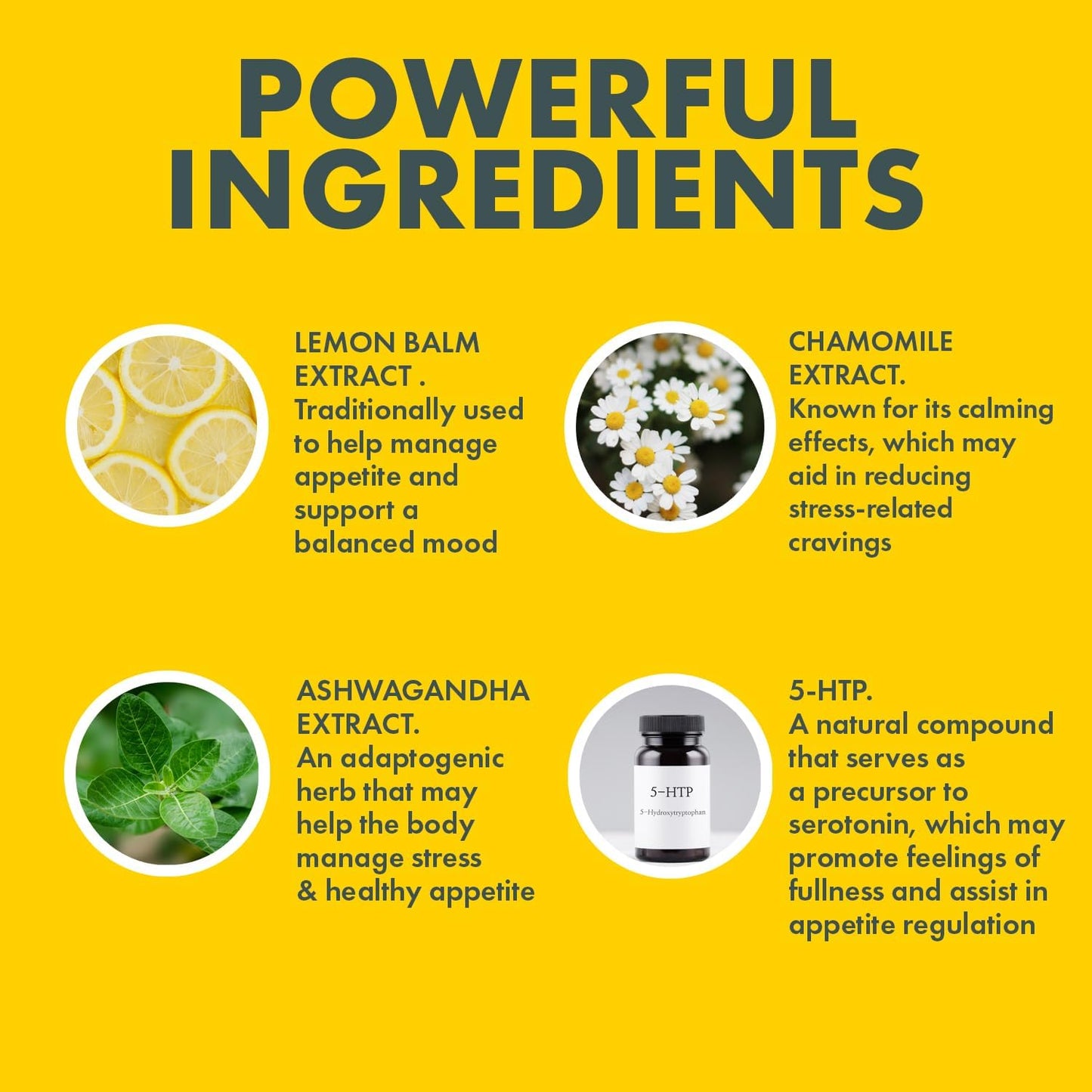 Appetite Support Capsules for Weight Management - Promotes Healthy Food Relationship - Natural Ingredients: 5-HTP, Lemon Balm, Chamomile - 30ct