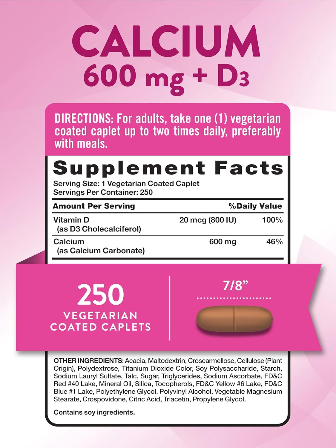 Calcium 600mg with Vitamin D3 Caplets - 250 Count, Non-GMO, Gluten Free & Vegetarian Formula