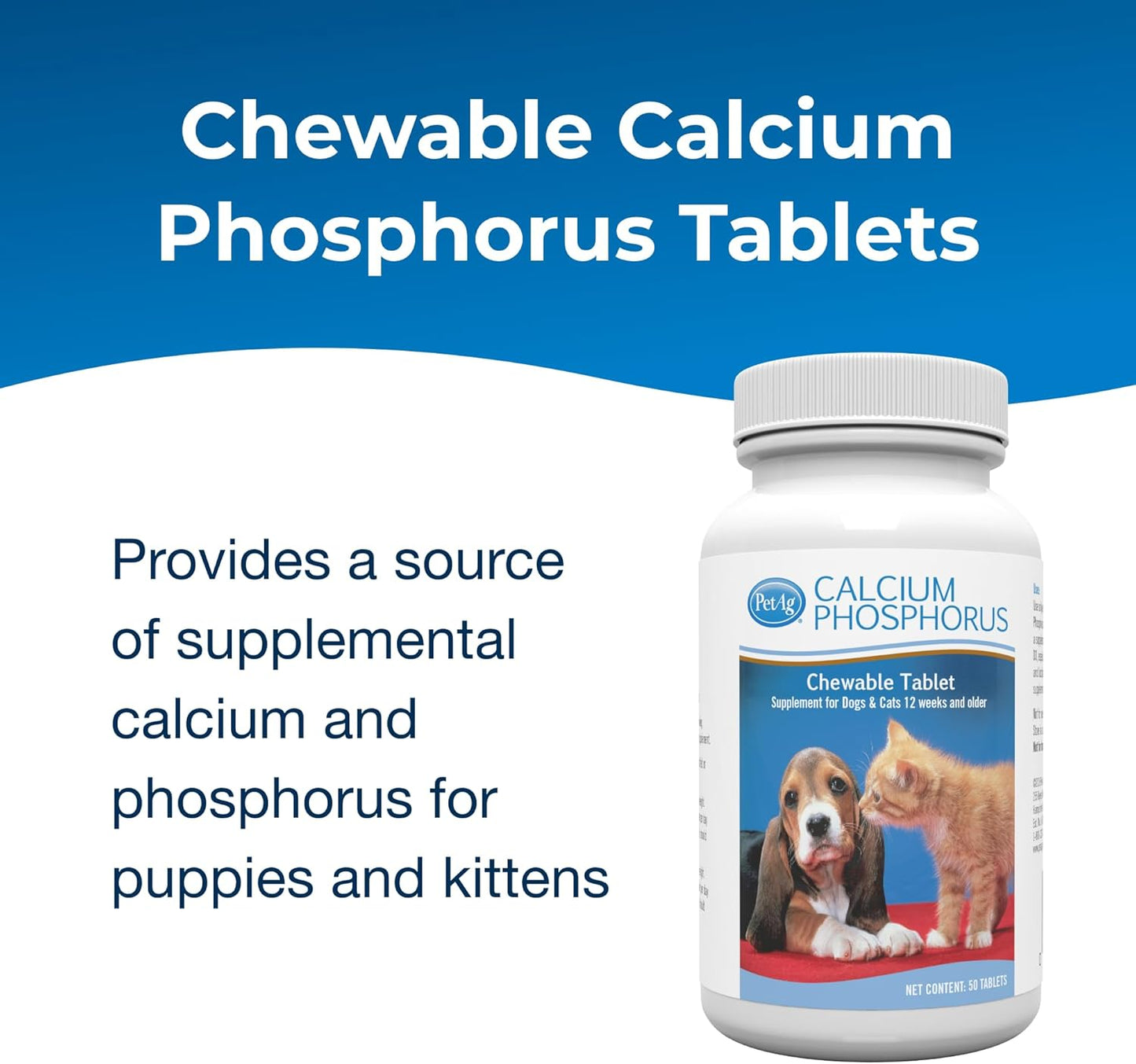 Calcium Phosphorus Tablets for Cats & Dogs by PetAg®, 50 Count Bottle