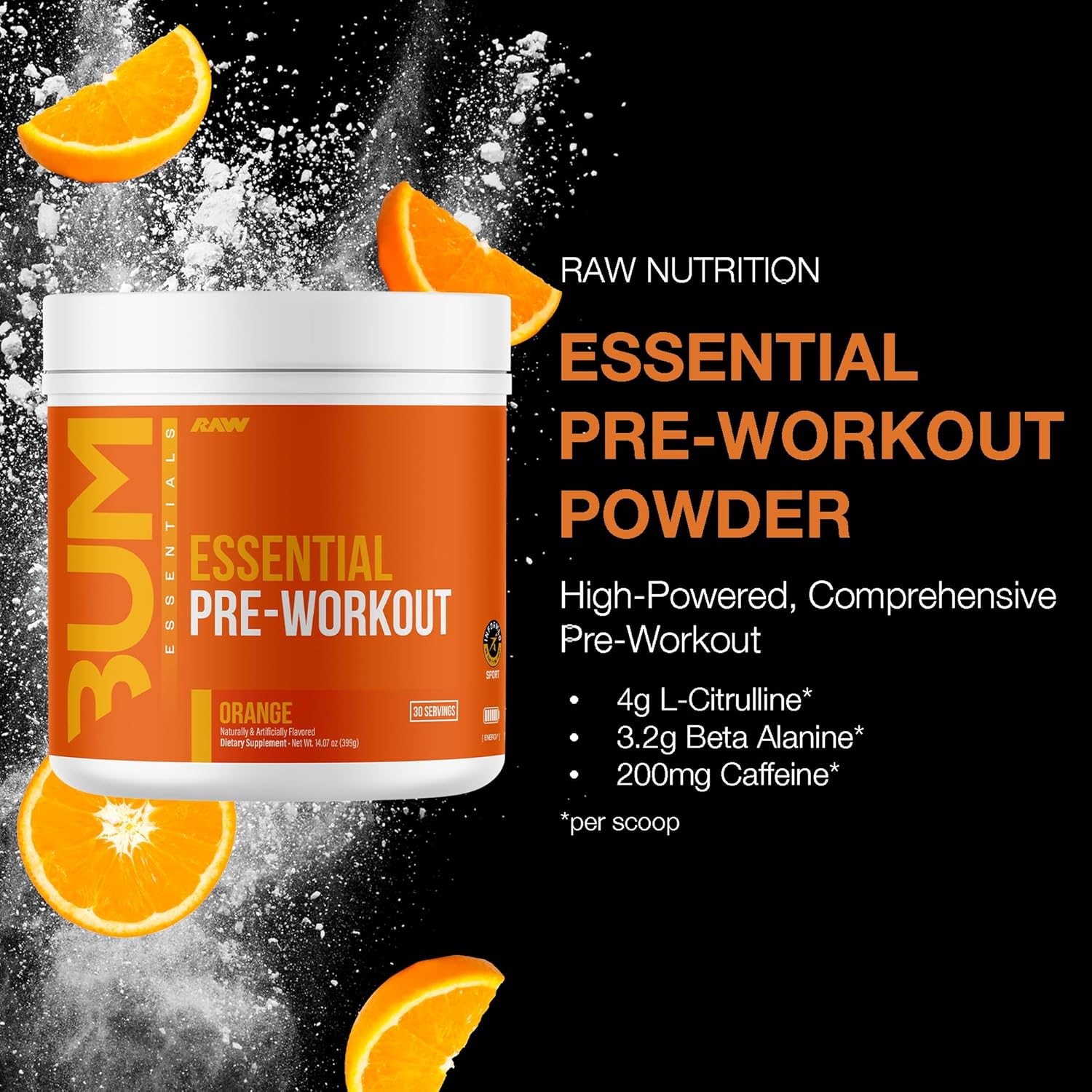 Chris Bumstead RAW Essential Pre-Workout Powder (Orange) - Energy Supplement for Men & Women with Caffeine, L-Citrulline, L-Tyrosine, Beta Alanine Blend