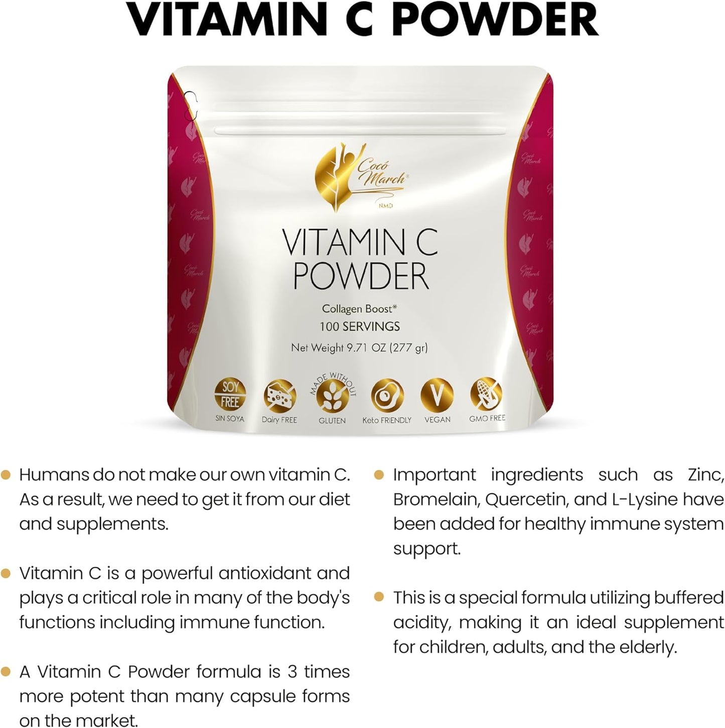 Cocó March N.M.D 1000 mg Vitamin C Powder - Collagen & Immune Support with Zinc, Bromelain, Quercetin, L-Lysine - Gluten-Free, Dairy-Free, Soy-Free, GMO-Free, Vegan & Keto Friendly - 10 oz.