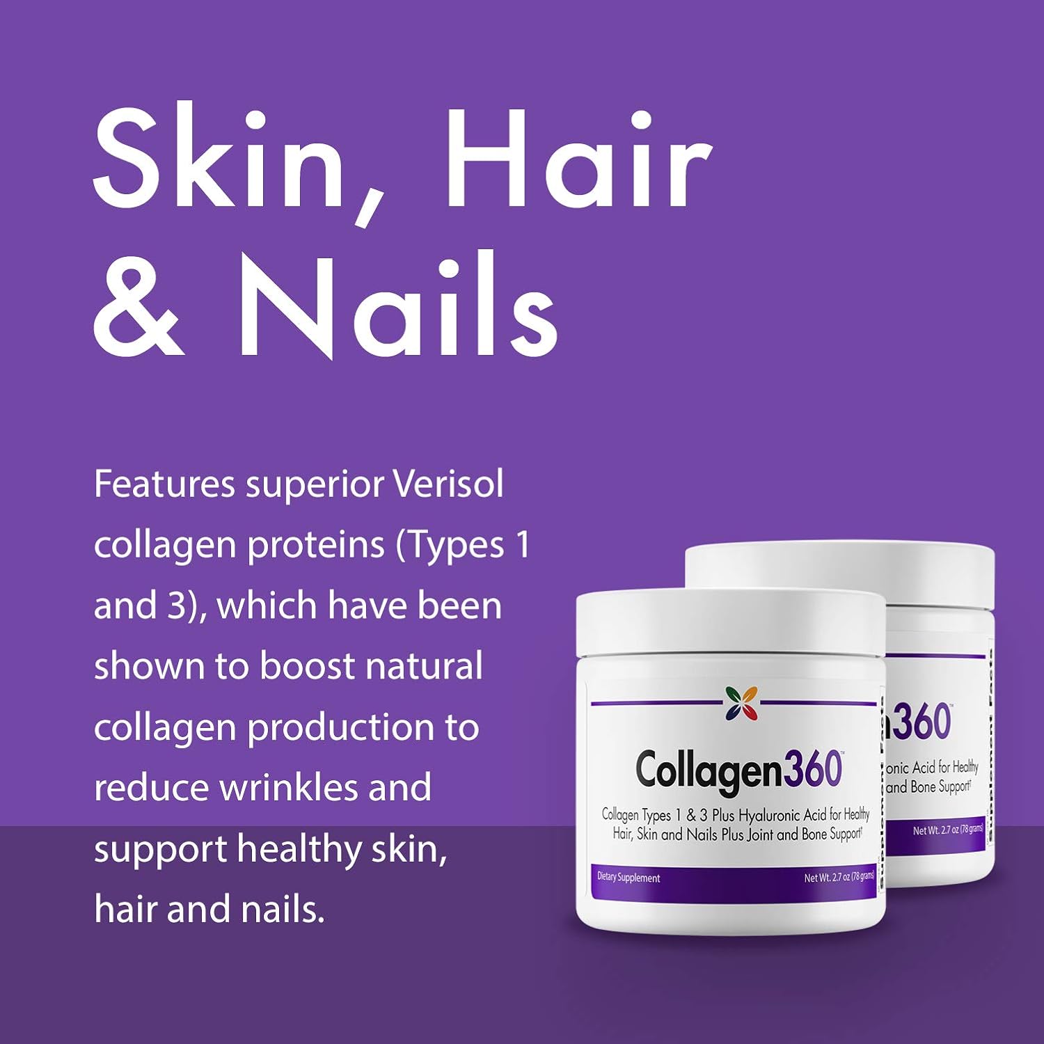 Collagen360 with Hyaluronic Acid Powder - Supports Healthy Hair, Nails & Skin - Reduce Fine Lines and Wrinkles - 2.7 oz