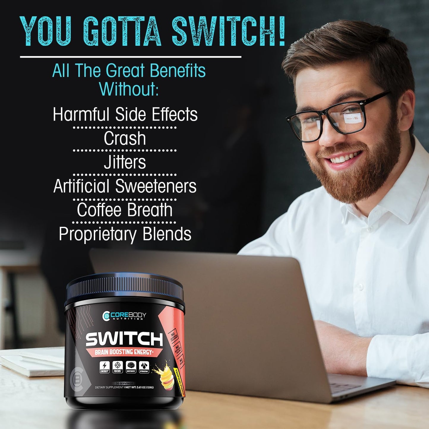 CoreBody Nutrition CoreBody Switch Energy Drink Mix - Tropical Punch Flavor - Sugar Free Energy Booster with Nootropics, Alpha GPC, All Day Energy and Focus - Memory & Focus Supplement