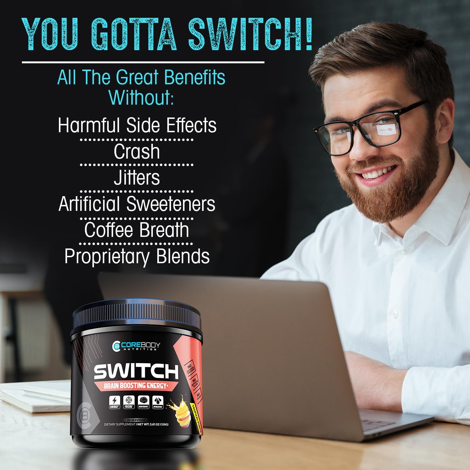 CoreBody Nutrition CoreBody Switch Energy Drink Mix - Tropical Punch Flavor - Sugar Free Energy Booster with Nootropics, Alpha GPC, All Day Energy and Focus - Memory & Focus Supplement