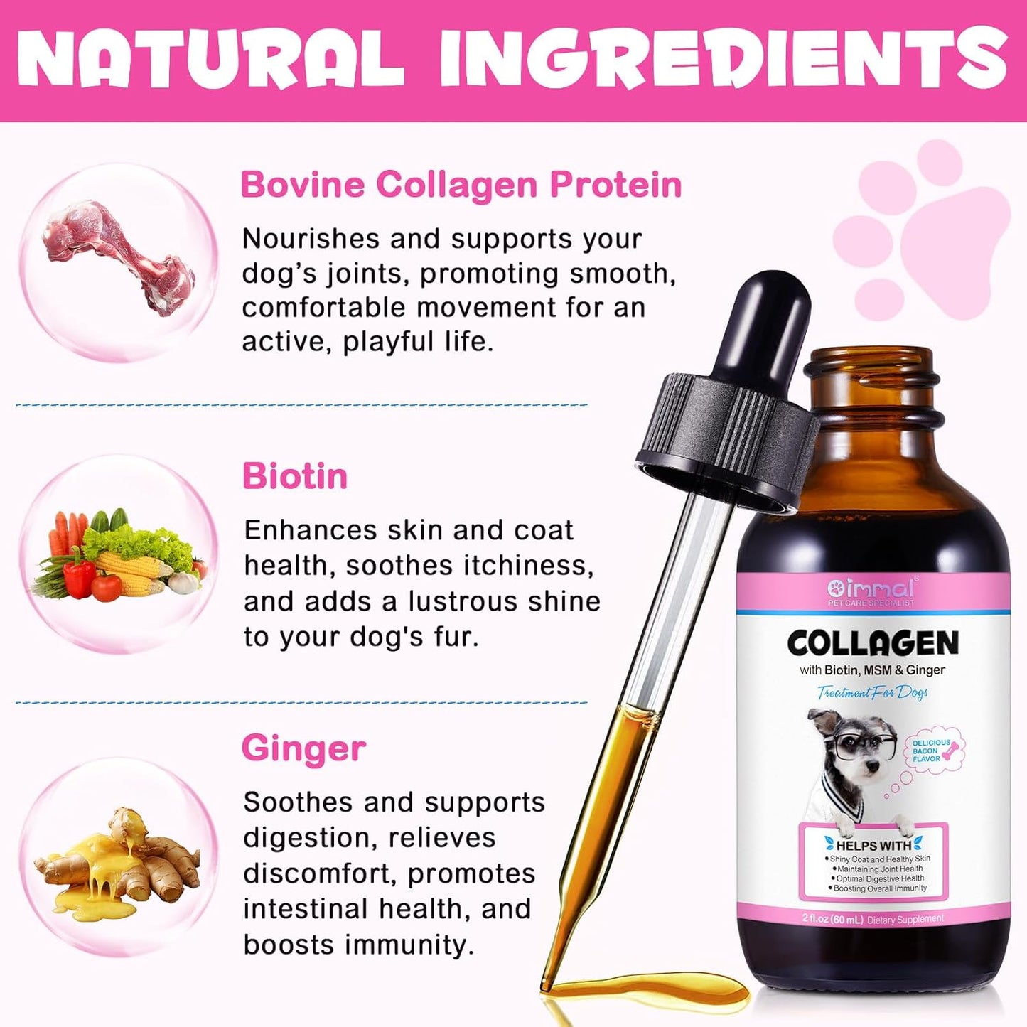 Dog Collagen Liquid Drops with Biotin, MSM & Ginger for Immunity & Digestive Support, Itch Relief, Skin & Coat, Joint Health - 60ml
