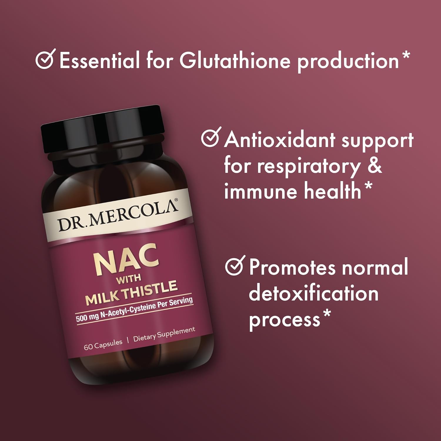 Dr. Mercola NAC with Milk Thistle - 30 Servings (60 Capsules) - 500mg N-Acetyl-Cysteine - Supports Detox - Non-GMO