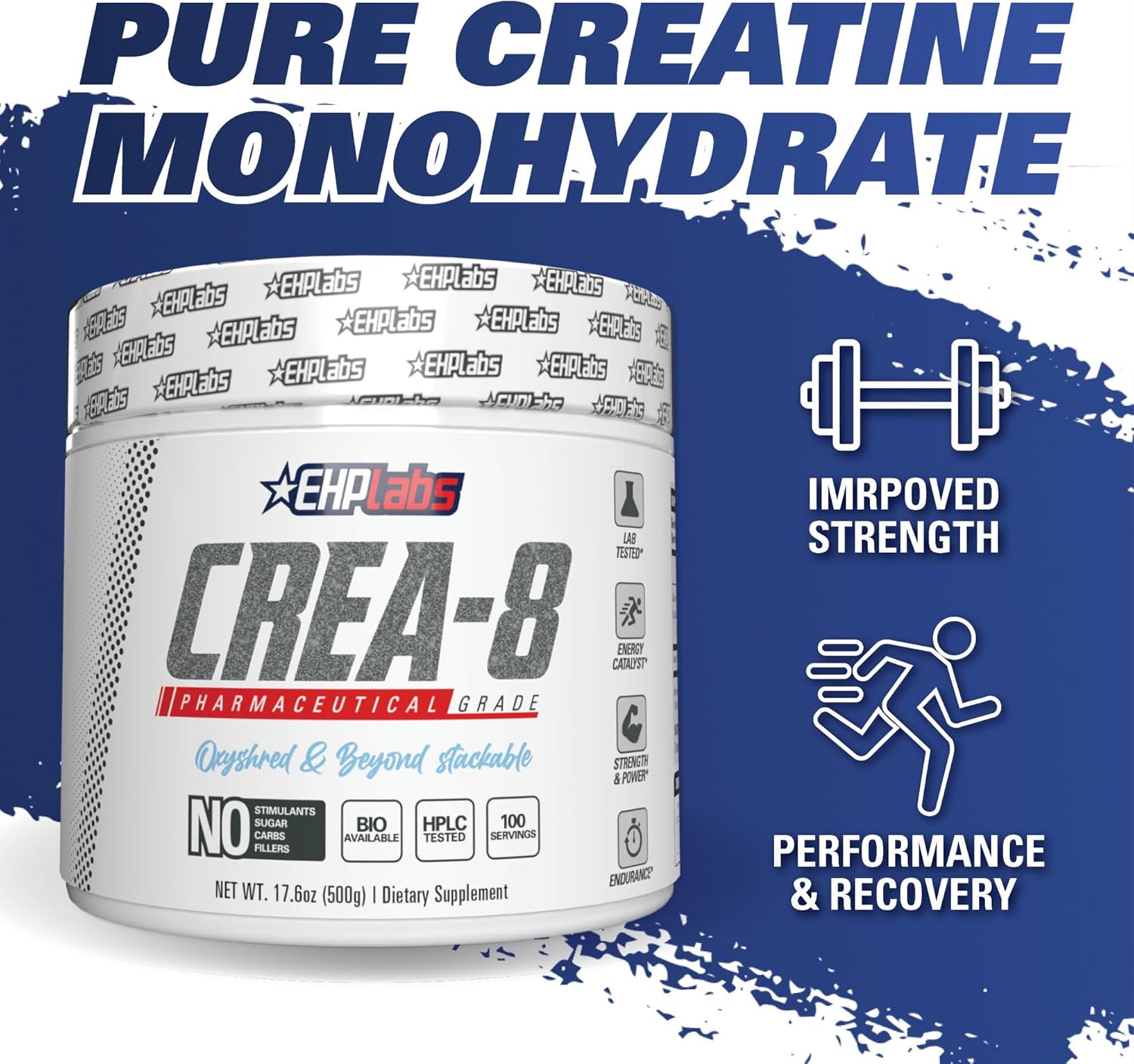 EHP Labs CREA-8 Micronized Creatine Monohydrate Powder - Unflavored, 100 Servings (500g) - Muscle Growth, Strength, Energy, Performance