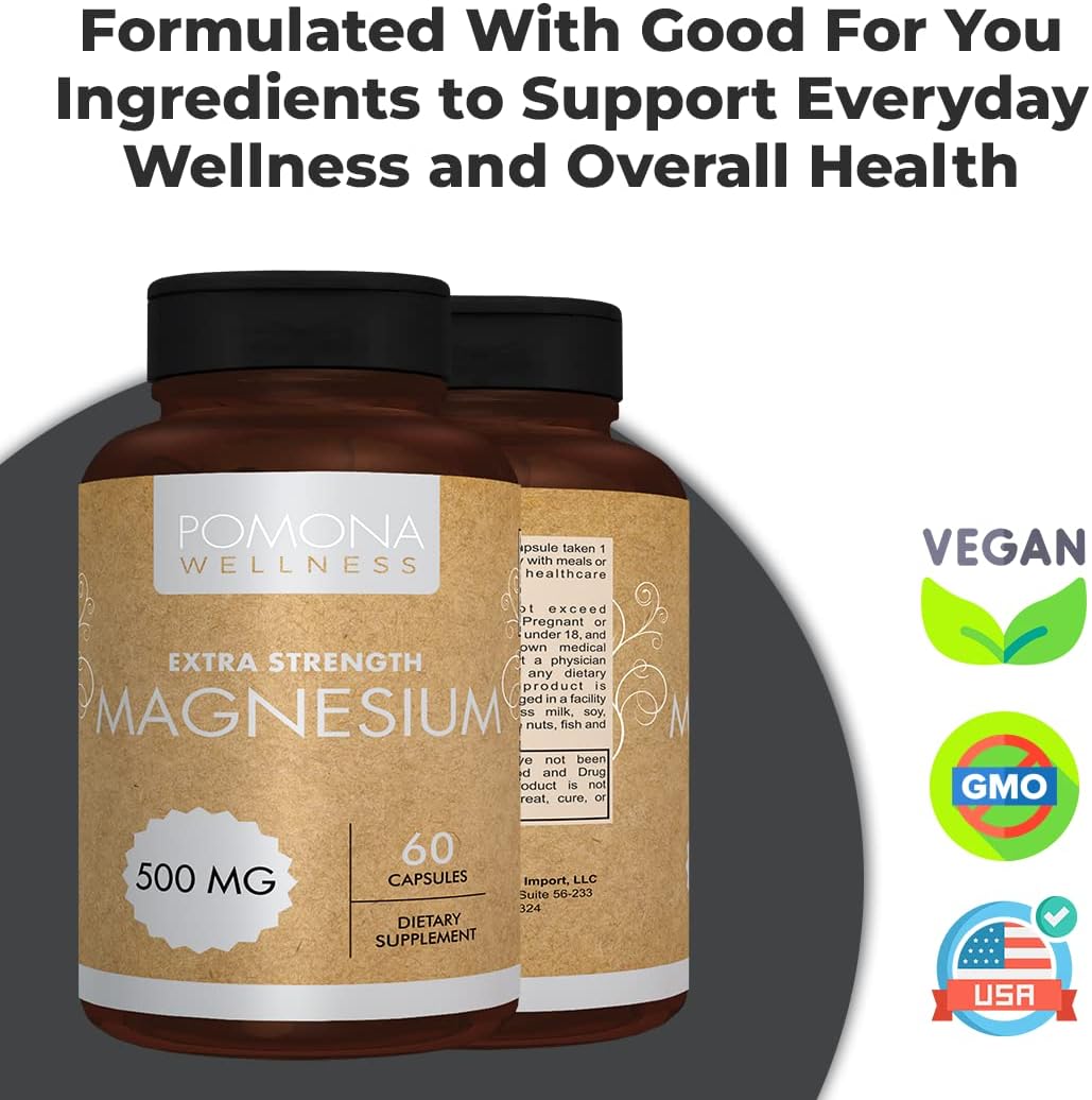 Extra Strength 500mg Magnesium Supplement for Healthy Bones, Sleep, Calm, Muscles, Teeth, Energy, Relaxation - Non-GMO, Vegan - 60 Capsules