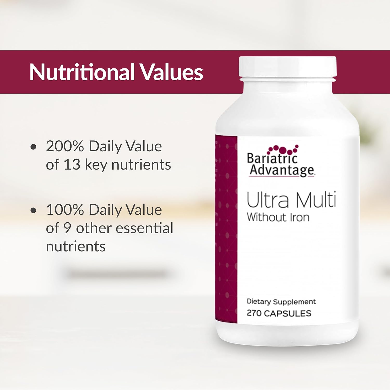 High Potency Bariatric Advantage Ultra Multi Multivitamin Capsules Without Iron - Specifically for Bariatric Surgery Patients - Includes Calcium, Vitamin C, and More - 270 Capsules