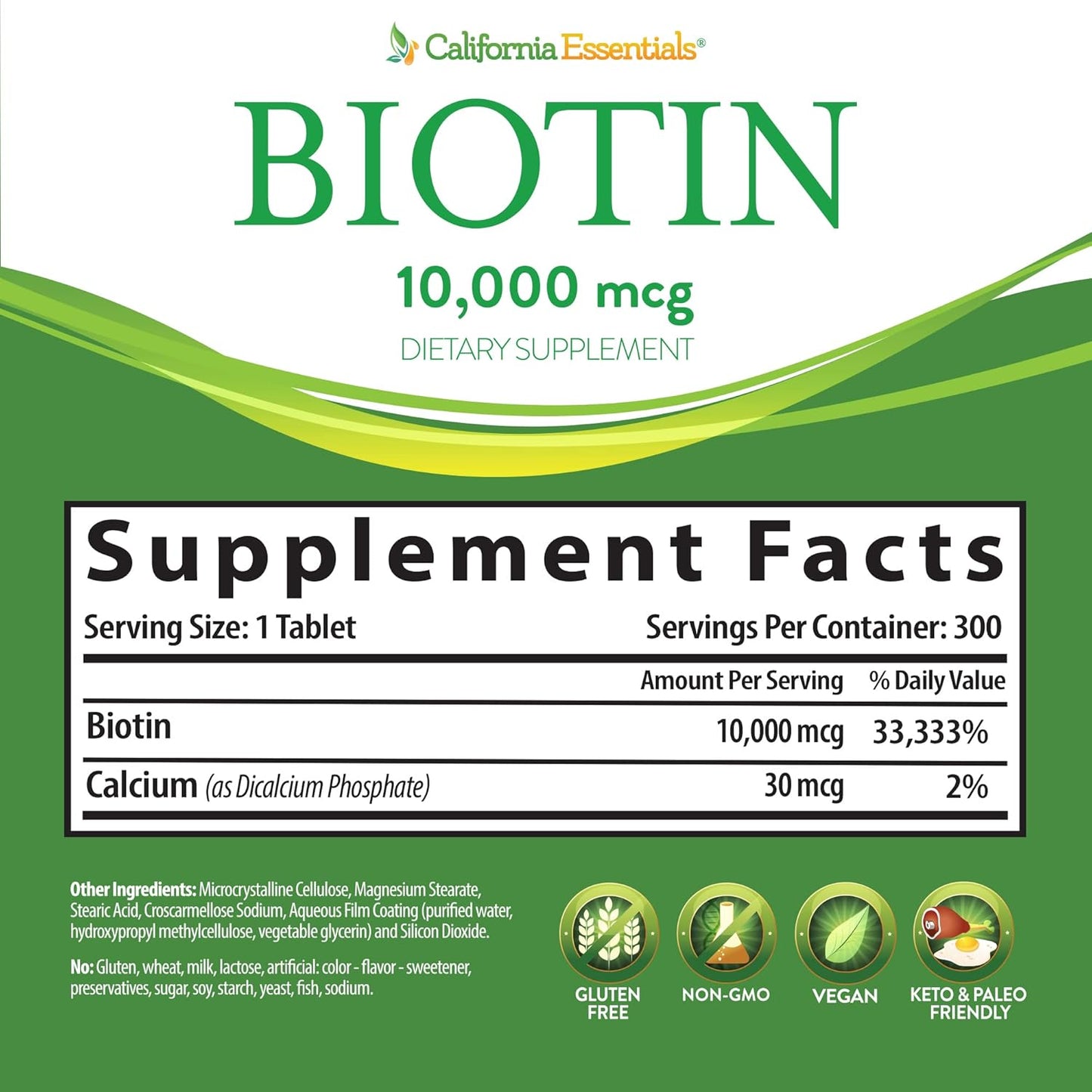 High Potency California Essentials Biotin 10000mcg Supplement for Healthy Skin, Hair & Nails - Non-GMO, Vegan, Gluten & Dairy Free - 300 Tablets