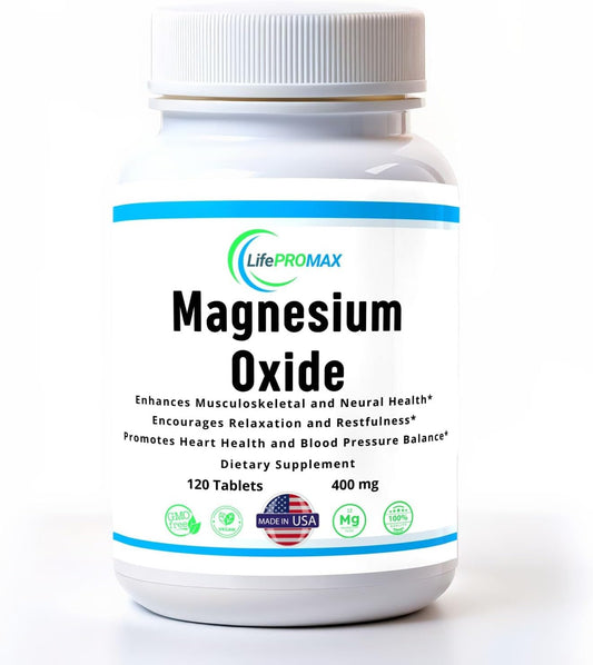 High Potency LifePROMAX Magnesium Oxide Supplement 400mg for Immune Support, Muscle Recovery, Leg Cramps and Relaxation - 120 Tablets
