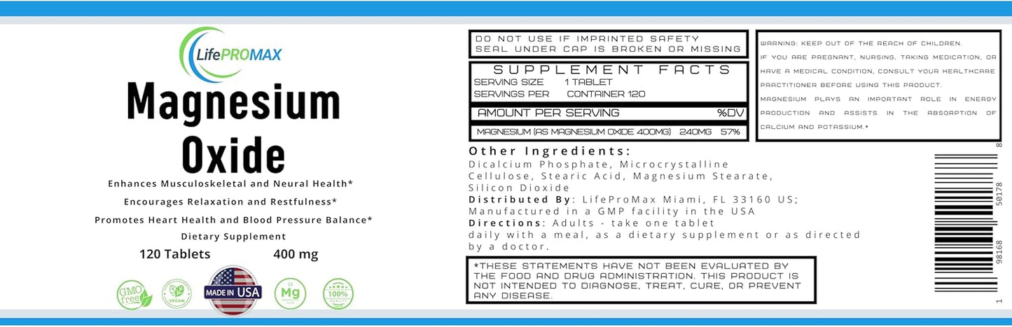 High Potency LifePROMAX Magnesium Oxide Supplement 400mg for Immune Support, Muscle Recovery, Leg Cramps and Relaxation - 120 Tablets
