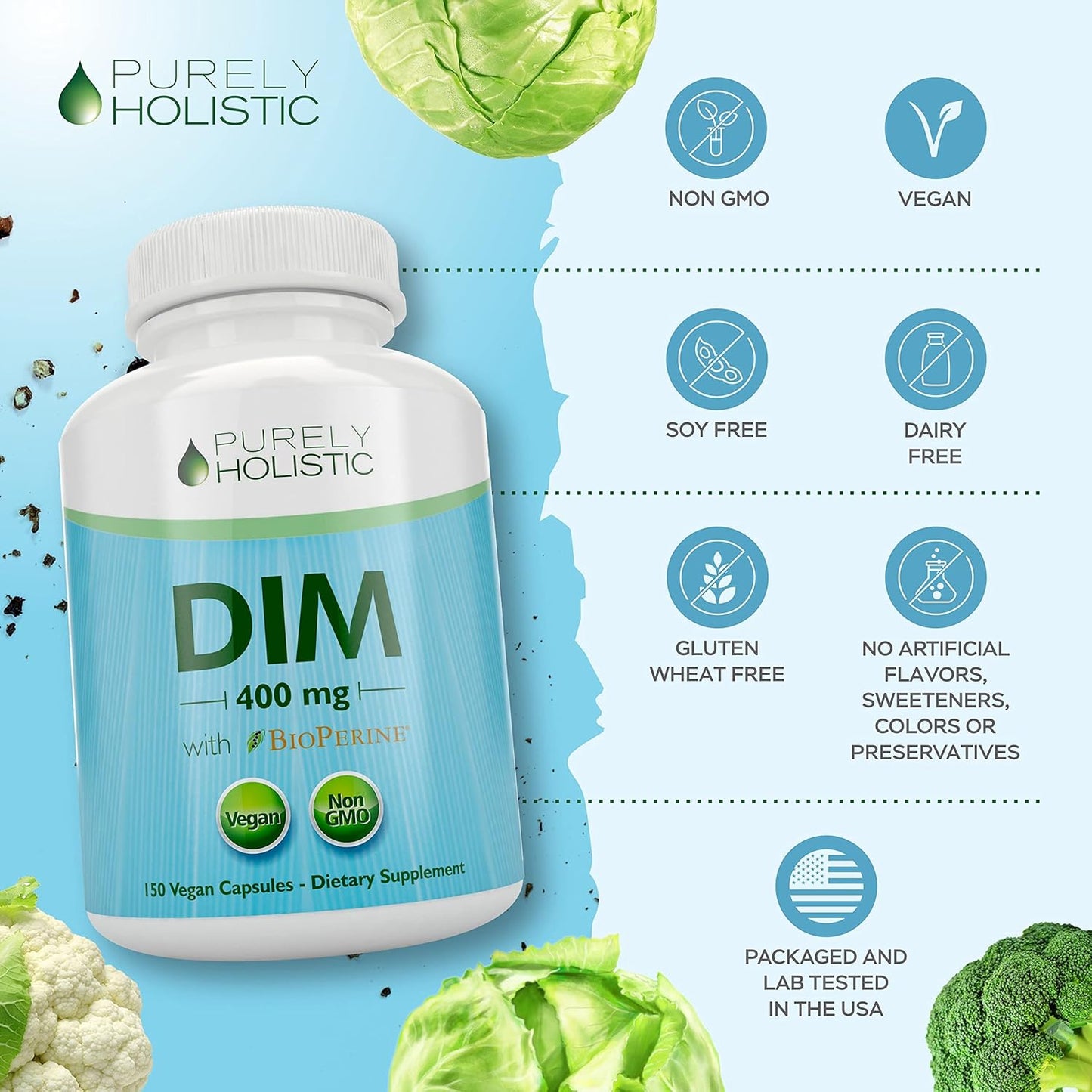 High Strength 400mg DIM Supplement with Bioperine - 150 Vegan Capsules for Hormone Balance - Purely Holistic - 5 Month Supply - Diindolylmethane for Women & Men