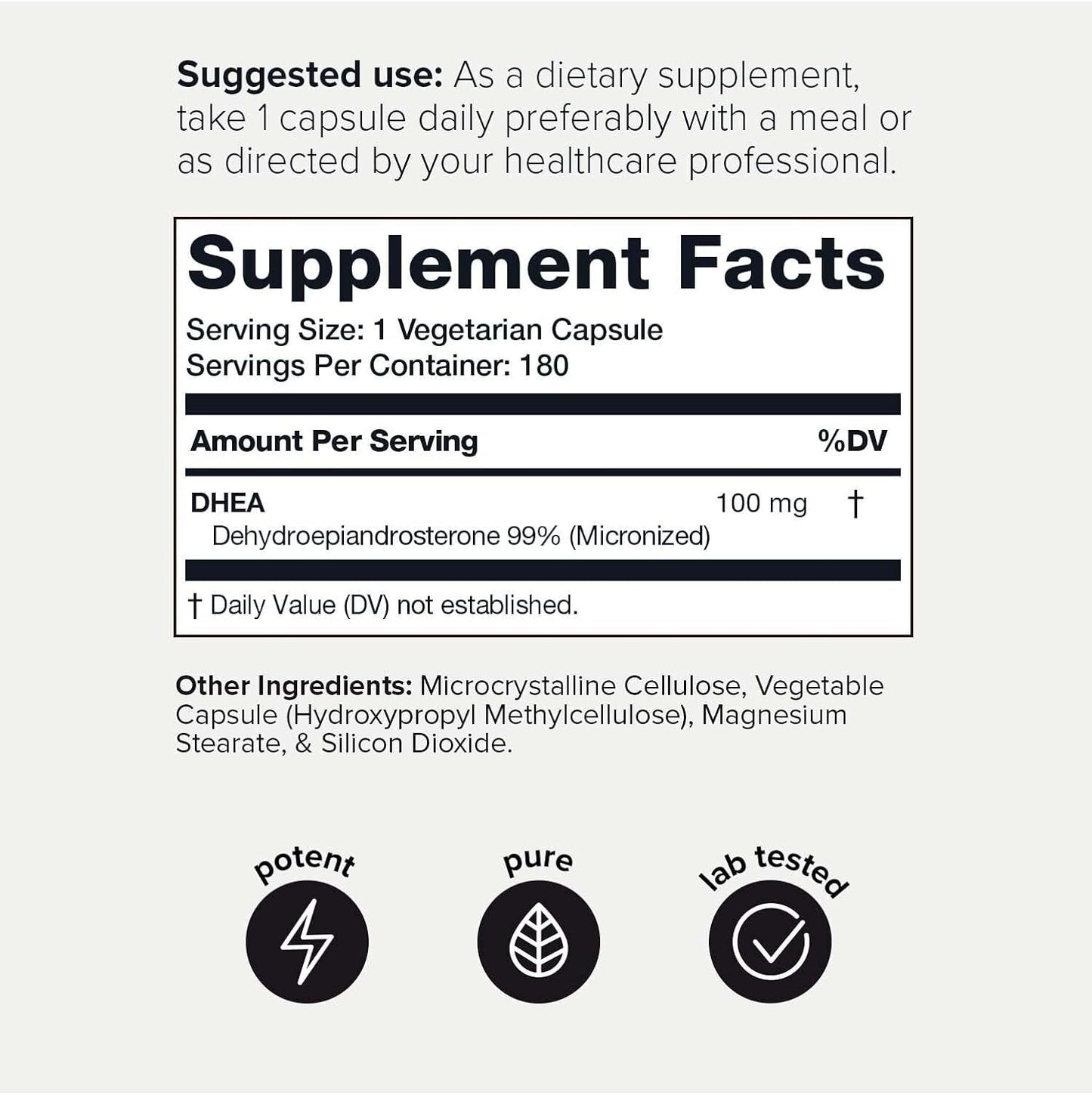 Highly Purified Micronized DHEA 100mg Supplement for Men and Women - Ultra Strength 99%+ Bioavailability - 180 Capsules