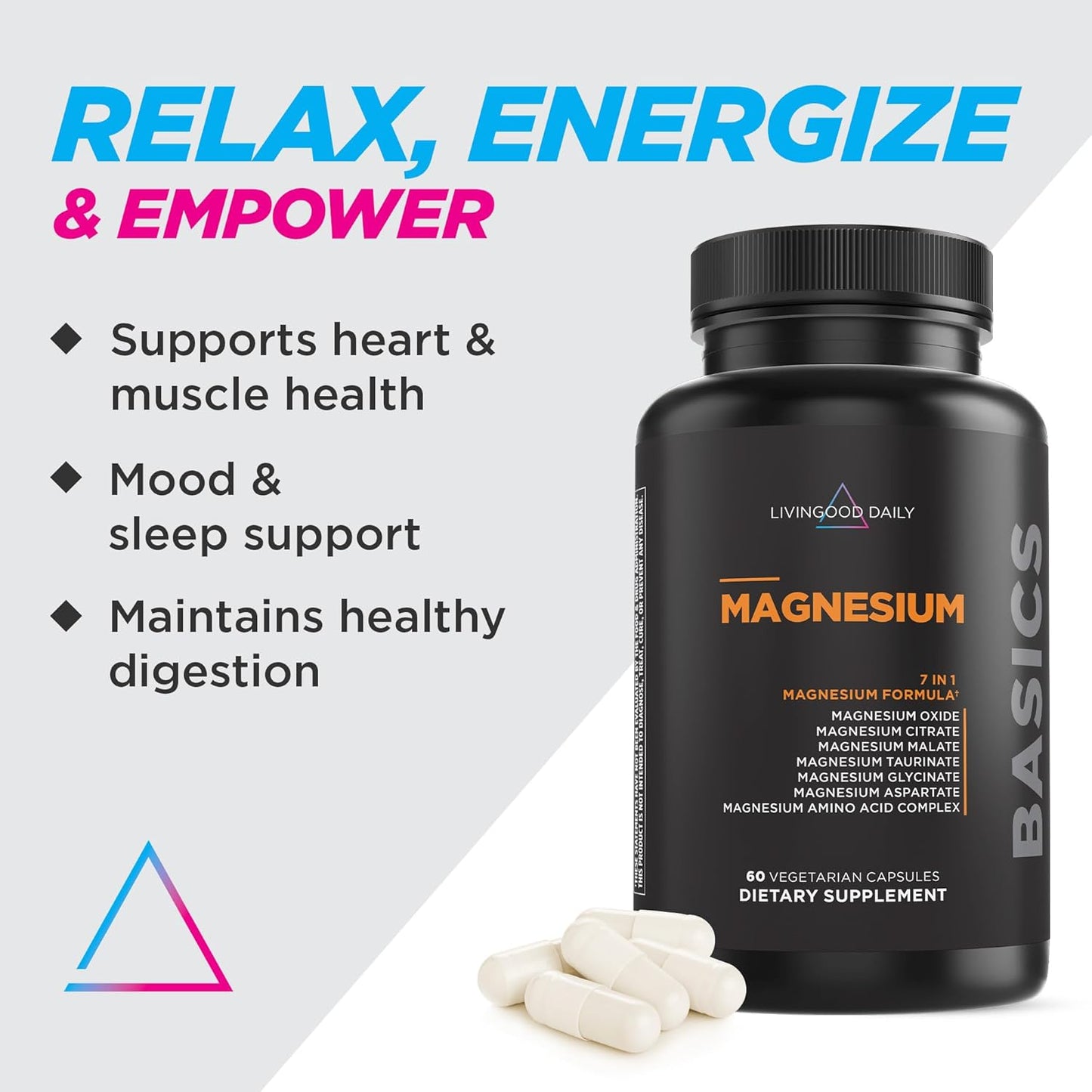 Livingood Daily High Bioavailability Magnesium Complex - 300mg - Citrate, Malate, Glycinate, Oxide, Chicory Root Inulin - Muscle Relaxation, Nerve, & Heart Health - 60 Capsules