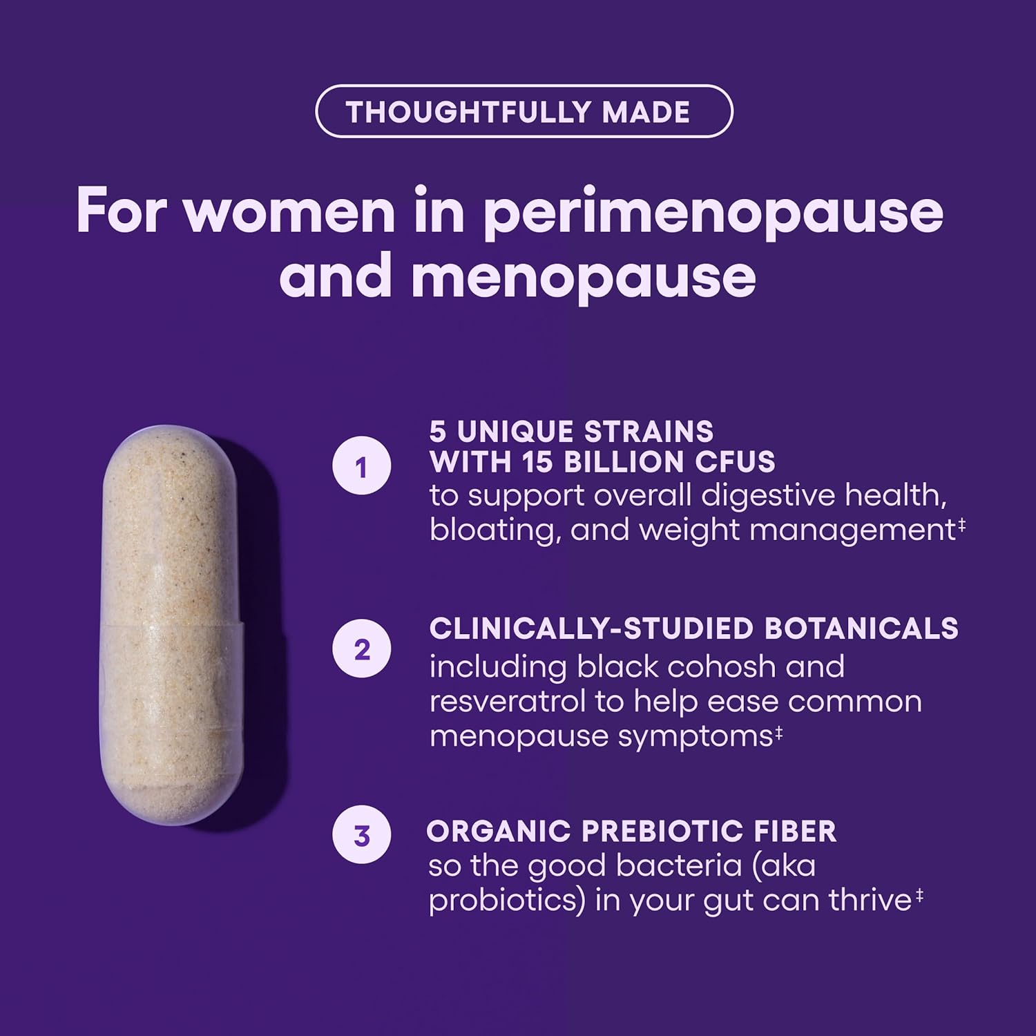 Menopause Probiotic Supplement for Women - Hormone Balance, Hot Flashes, Night Sweats, Weight Management - Black Cohosh, Resveratrol+ - 30ct