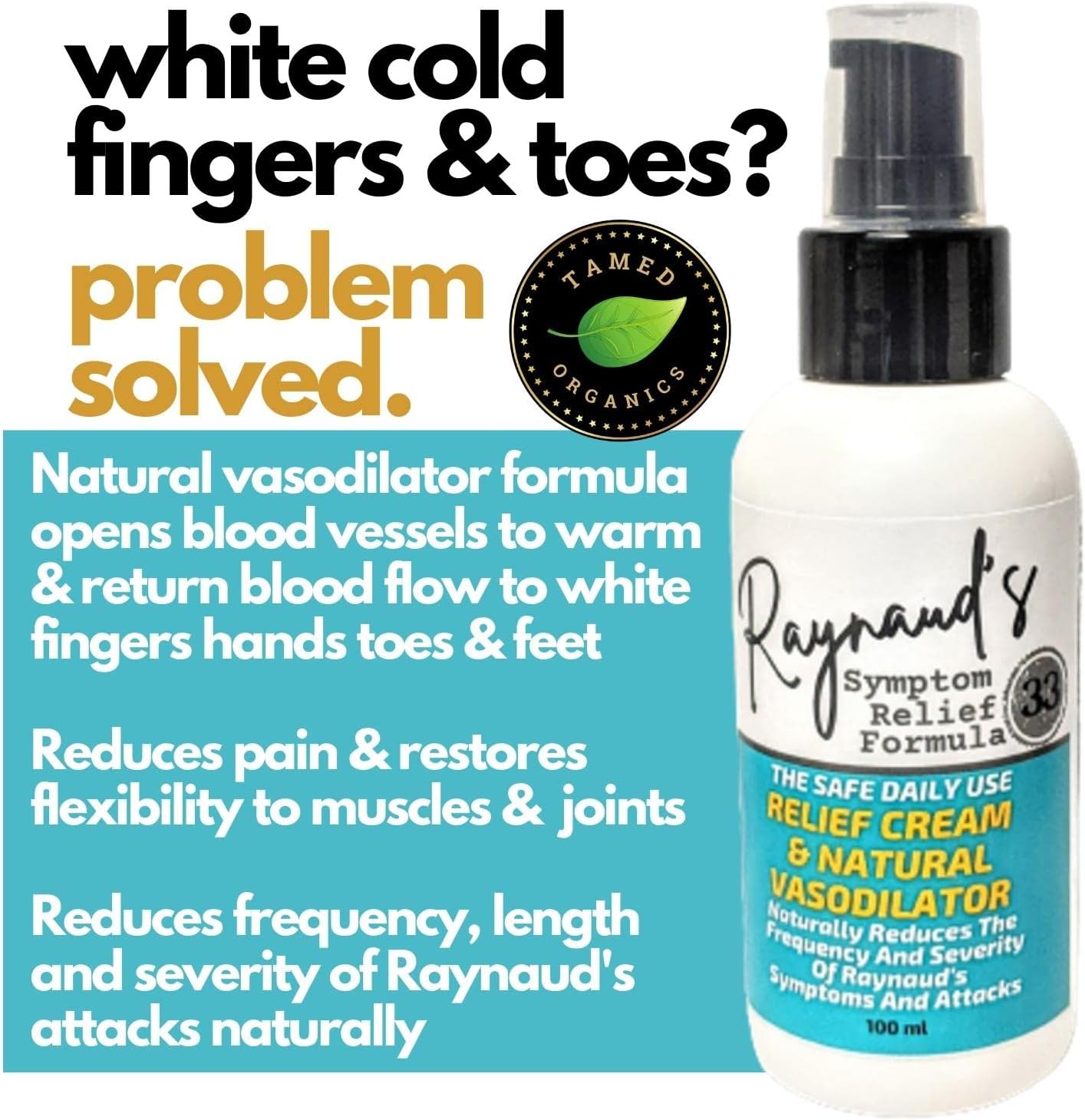 Natural Raynaud's Symptom Relief Cream - Alleviate Cold White Fingers & Toes - Vasodilator Formula for Improved Circulation & Warmth