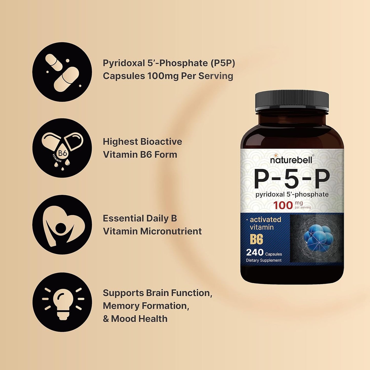 NatureBell P5P Vitamin B6 100mg, 240 Capsules - Activated Pyridoxal 5 Phosphate Brain Health Support - Non-GMO Supplement