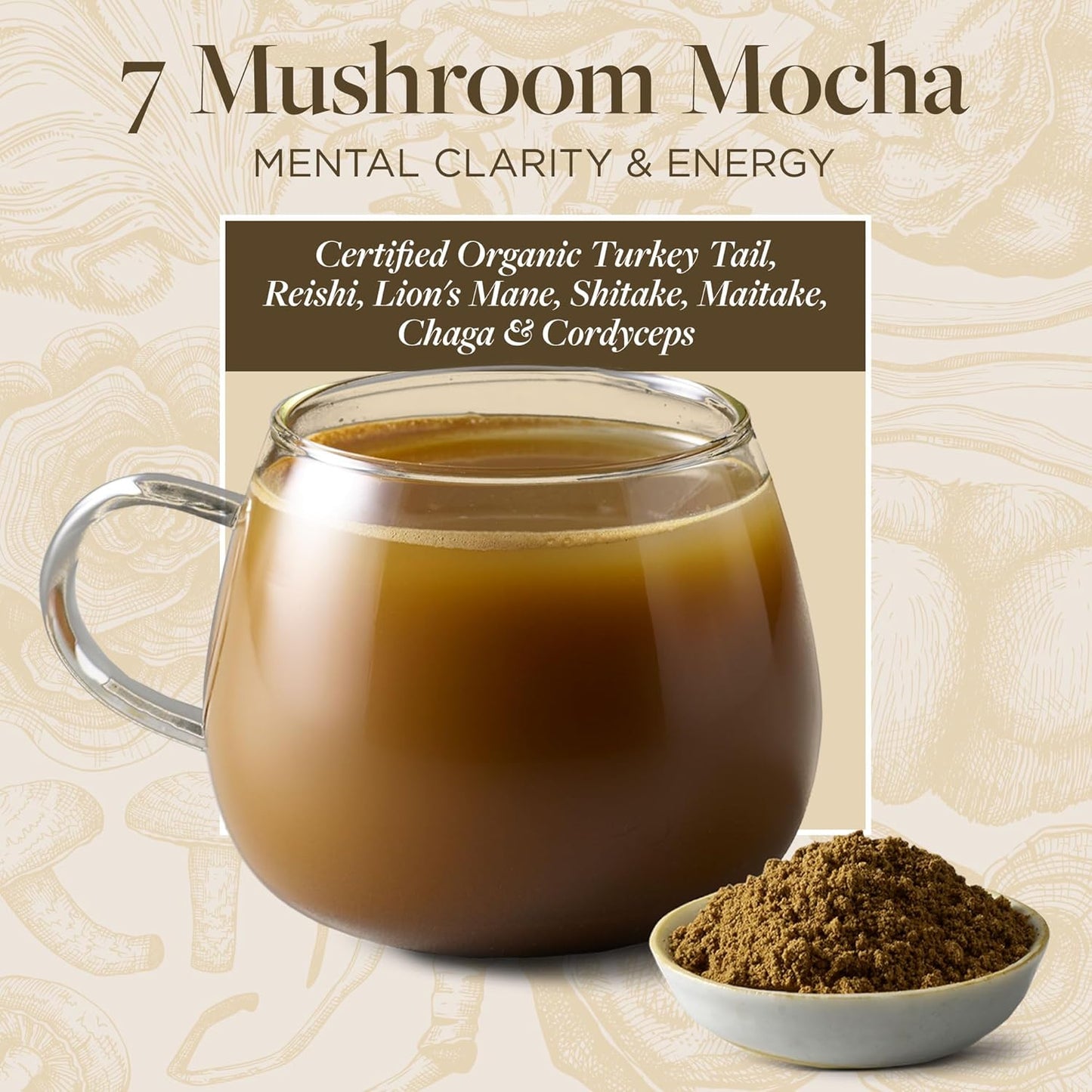 Organic Certified 7 Mushroom Mocha Blend with Turkey Tail, Reishi, Lion's Mane, Shitake, Maitake, Chaga & Cordyceps