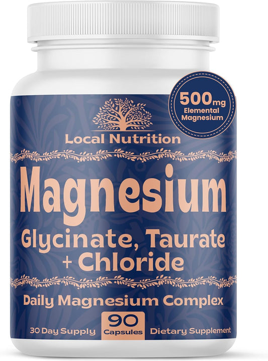 Premium Local Nutrition Triple Magnesium Complex 500mg Supplement - Chelated Magnesium Blend for High Absorption - 90 Capsules, Made in USA