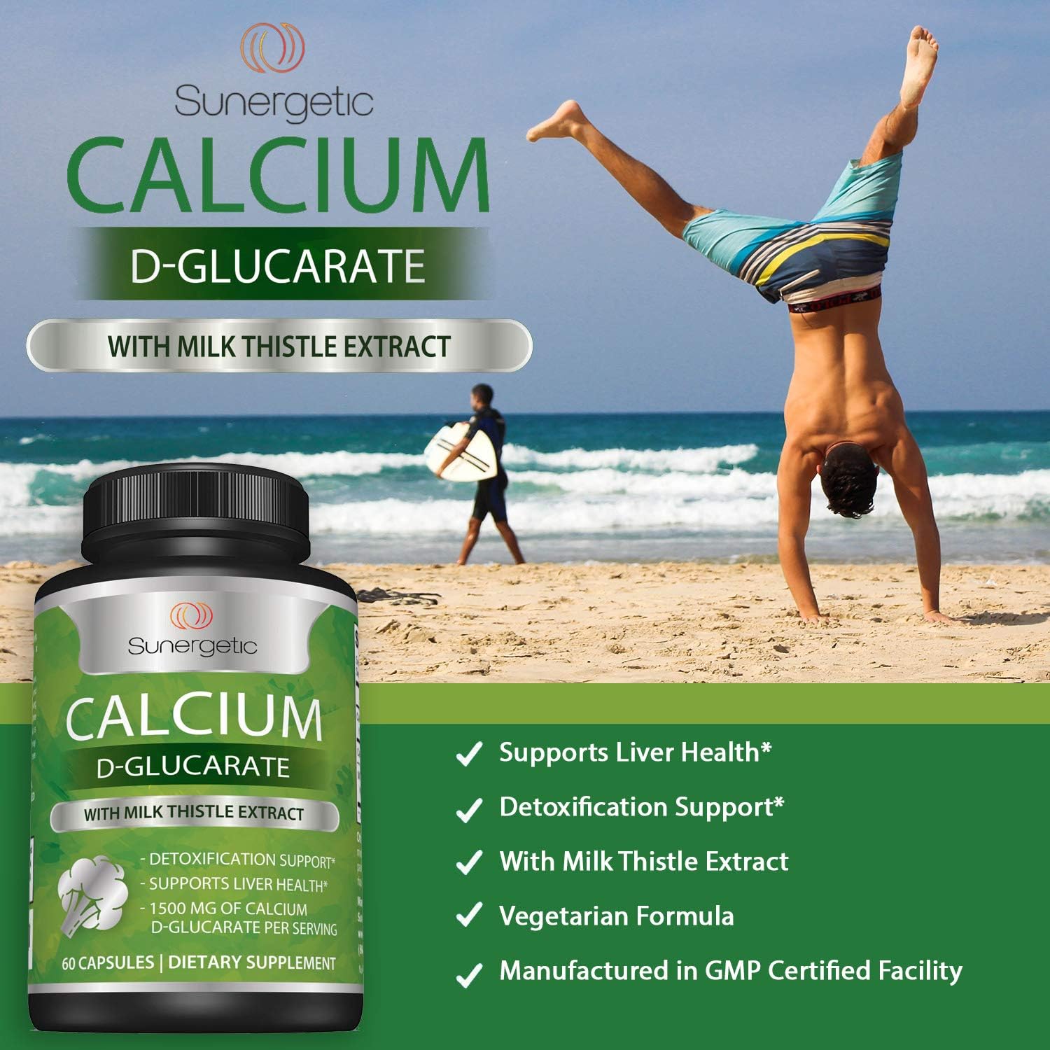 Premium Sunergetic Calcium D-Glucarate Supplement with Milk Thistle Extract for Liver & Detox Support - 60 Capsules, 500mg Per Serving