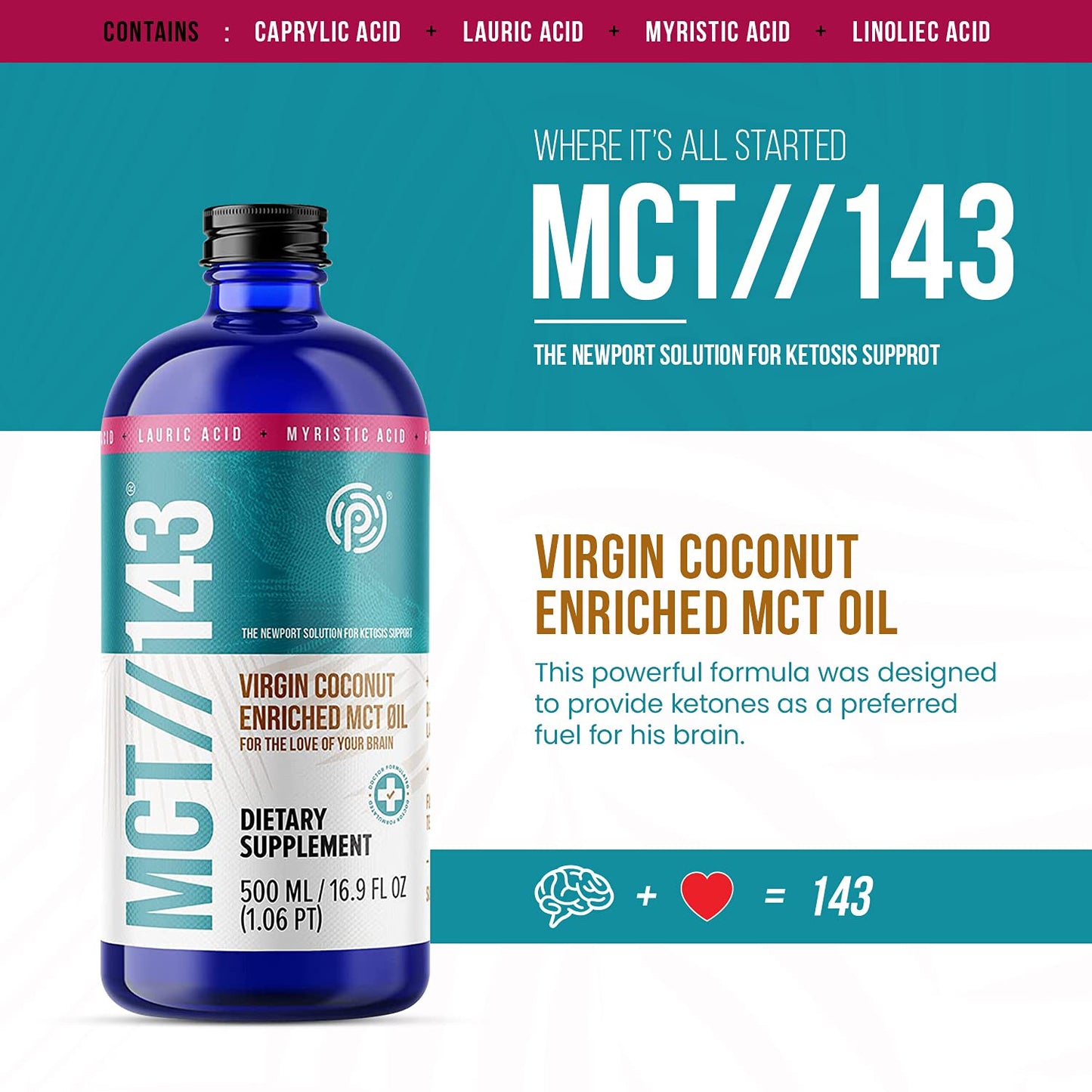 PRÜVIT MCT//143 Virgin Coconut Enriched MCT Oil - 16.9 OZ Bottle