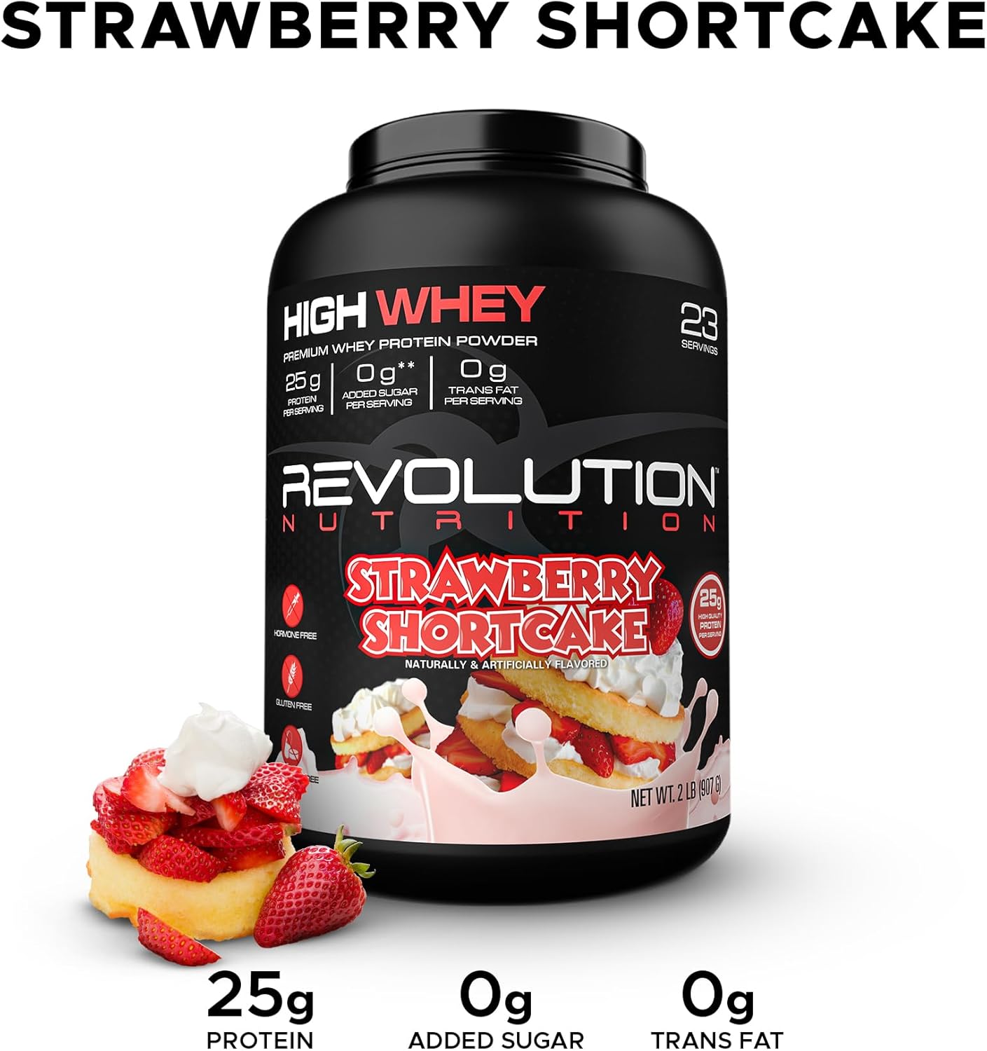 Revolution Nutrition High Whey Isolate Protein Powder, Gluten Free, Lean Muscle Mass Builder, 25g Protein, 908g, 24 Servings - Strawberry Shortcake, 2lb