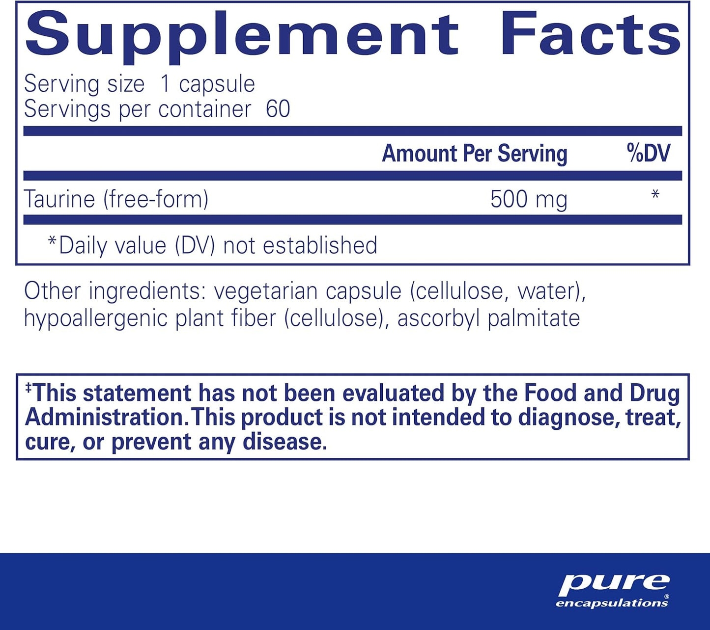 Taurine 500 mg Supplement Capsules for Liver, Eye, Heart, Brain & Muscle Health - 60 ct.