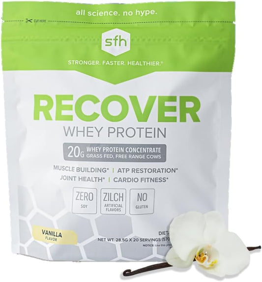 Vanilla SFH RECOVER Grass Fed Whey Protein Powder - Post Workout Supplement - 20 Servings